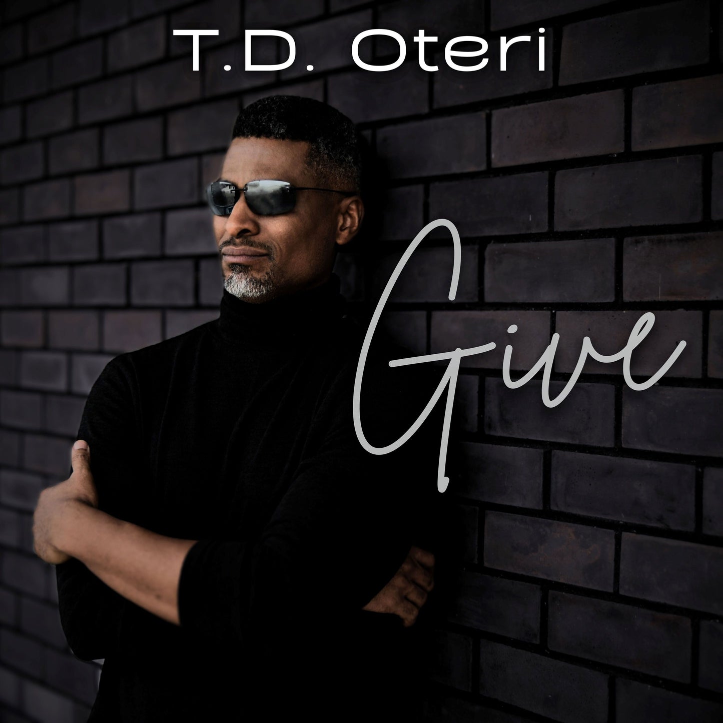 T.D. Oteri - Give (MP3 Download)