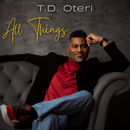 T.D. Oteri - All Things (MP3 Download)